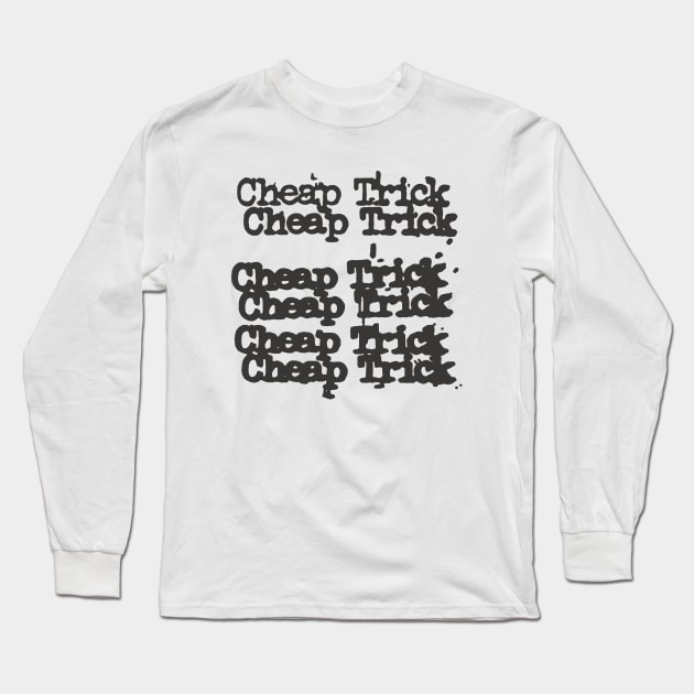 Cheap Trick Long Sleeve T-Shirt by tacimey
